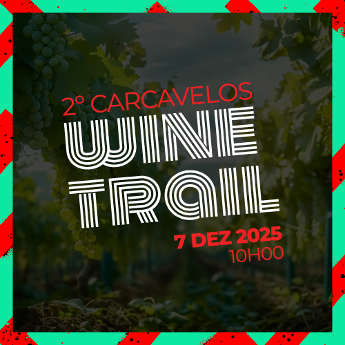 Cartaz da Prova - 2º Carcavelos Wine Trail