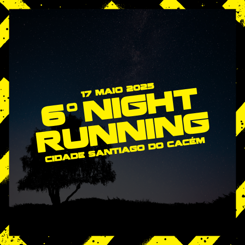 Imagem da Prova - 6º Night Running Cidade de Santiago do Cacém